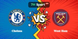 Soi Kèo Chelsea Vs West Ham 00h30 01/02 Ngoại Hạng Anh
